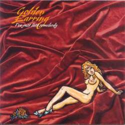 Golden Earring : I've Just Lost Somebody (Single 2)